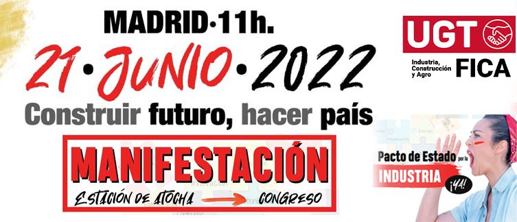 UGT FICA y CCOO de Industria  llaman a secundar la Manifestación de mañana por un Pacto de Estado por la Industria
